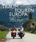 Cover-Bild zum Titel 'Traumtouren Europa' von 'Colette Coleman'
