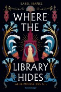 Cover-Bild zum Titel 'Geheimnisse des Nil, Band 2 - Where the Library Hides' von 'Isabel Ibañez'