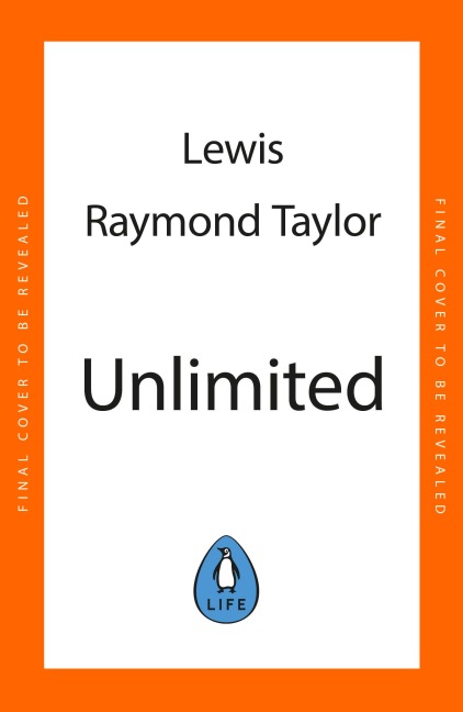Unlimited - Lewis Raymond Taylor