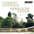 Cover-Bild zum Titel 'Herrliche Zeiten' von 'Norbert Leithold'