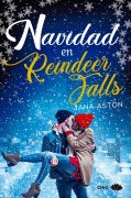 Cover-Bild zum Titel 'Navidad En Reindeer Falls' von 'Jana Aston'