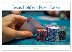 Texas Hold'em Poker Faces (Wall Calendar 2026 DIN A2 landscape), CALVENDO 12 Month Wall Calendar - Kerstin Waurick