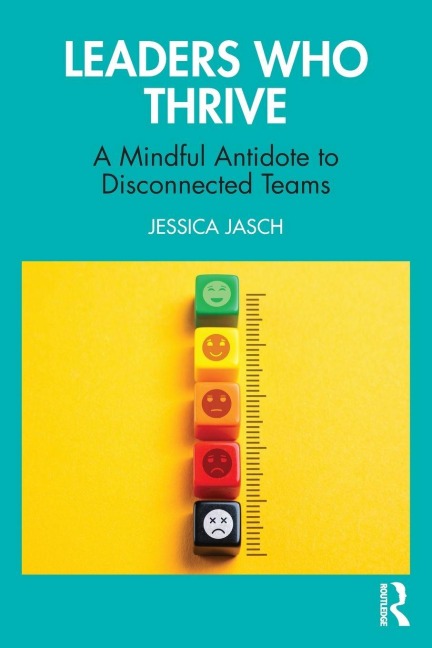 Leaders Who Thrive - Jessica Jasch