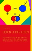 Cover-Bild zum Titel 'Leiden Lieben Leben' von 'Kienast Roman'