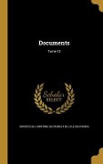 Cover-Bild zum Titel 'Documents; Tome 12' von ''