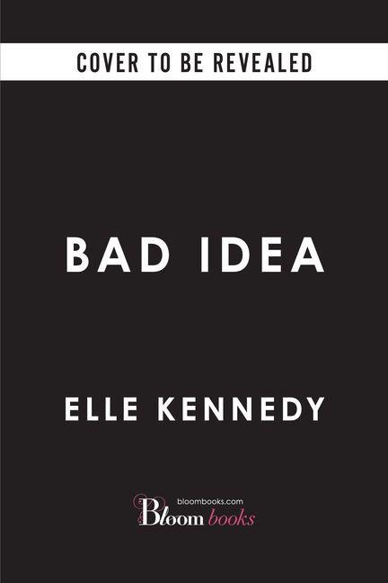 Bad Idea (Deluxe Edition) - Elle Kennedy
