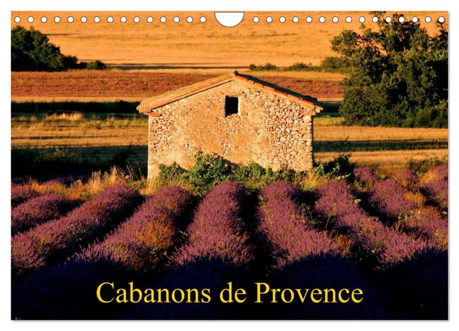 Cabanons de Provence (Calendrier mural 2025 DIN A4 vertical), CALVENDO calendrier mensuel - Jean François LEPAGE