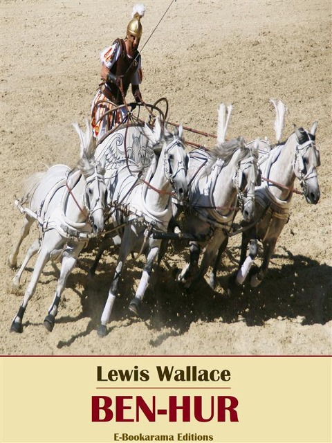 Ben-Hur - Lewis Wallace