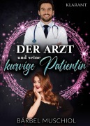 Cover-Bild zum Titel 'Der Arzt und seine kurvige Patientin' von 'Bärbel Muschiol'