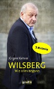 Wilsberg - Wie alles begann - Jürgen Kehrer