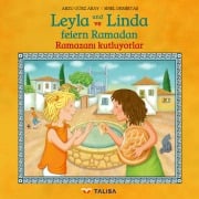 Cover-Bild zum Titel 'Leyla und Linda feiern Ramadan (D-Türkisch)' von 'Arzu Gürz Abay'