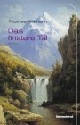  Das finstere Tal