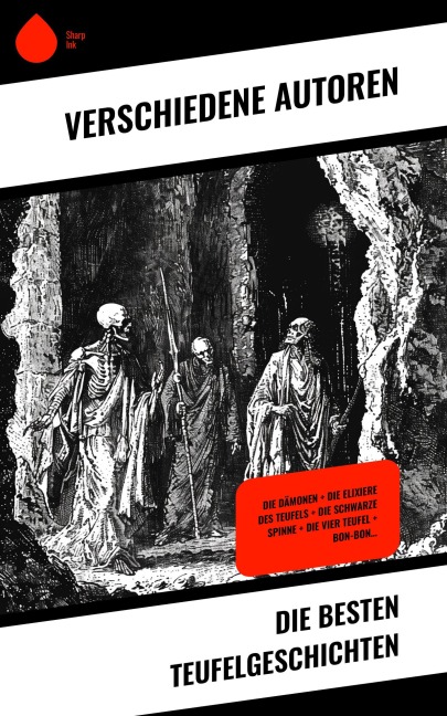 Die besten Teufelgeschichten - Robert Louis Stevenson, Edgar Allan Poe, Herman Bang, Jeremias Gotthelf, E. T. A. Hoffmann