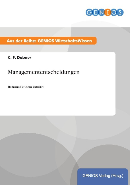 Managemententscheidungen - C. F. Dobner