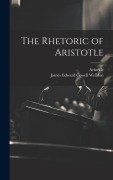 The Rhetoric of Aristotle - James Edward Cowell Welldon, Aristotle