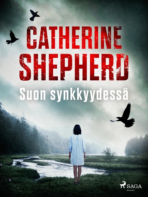 Suon synkkyydessä - Catherine Shepherd