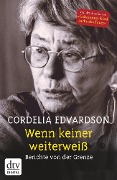 Wenn keiner weiterweiß - Cordelia Edvardson