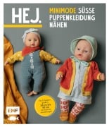 Cover-Bild zum Titel 'Hej. Minimode - Süße Puppenkleidung nähen' von 'Svenja Morbach'