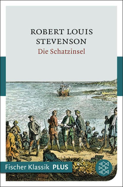 Die Schatzinsel - Robert Louis Stevenson