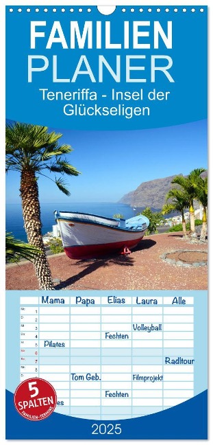 Familienplaner 2025 - Teneriffa - Insel der Glückseligen mit 5 Spalten (Wandkalender, 21 x 45 cm) CALVENDO - Www. Teneriffaurlaub. Es by Rainer Hasanovic