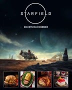 STARFIELD - Das offizielle Kochbuch - Cassandra Reeder, Jim Festante