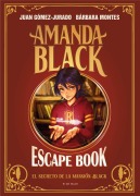 Cover-Bild zum Titel 'Escape Book: El Secreto de la Mansión Black / Escape Book: The Secret of the Black Mansion' von 'Juan Gomez-Jurado, Bárbara Montes'