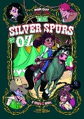 Cover-Bild zum Titel 'The Silver Spurs of Oz' von 'Erica Schultz'