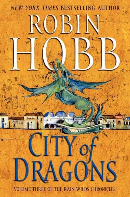 City of Dragons - Robin Hobb