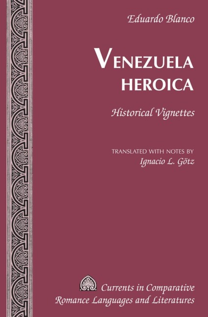 Venezuela Heroica - Eduardo Blanco