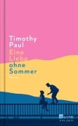 Cover-Bild zum Titel 'Eine Liebe ohne Sommer' von 'Timothy Paul'