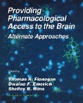 Cover-Bild zum Titel 'Providing Pharmacological Access to the Brain' von ''
