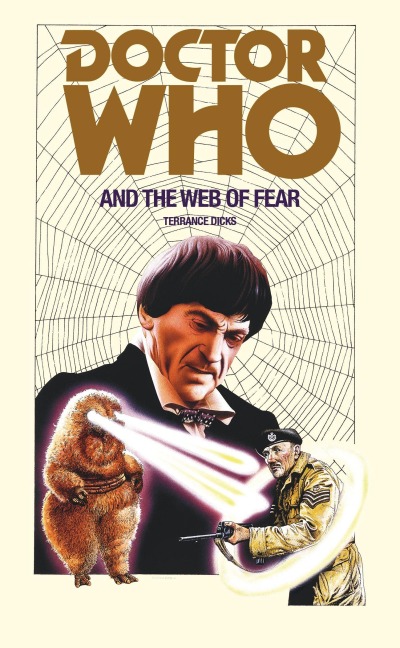Doctor Who and the Web of Fear - Terrance Dicks