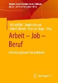 Arbeit ¿ Job ¿ Beruf - 