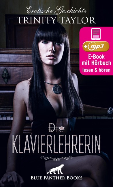 Die Klavierlehrerin | Erotik Audio Story | Erotisches Hörbuch - Trinity Taylor