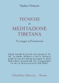 Cover-Bild zum Titel 'Tecniche di meditazione tibetana. Un viaggio nell'immensità' von 'Ngakpa Chögyam'
