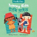 Mindful Tots: Tummy Ride (Bilingual Bengali & English) - Whitney Stewart