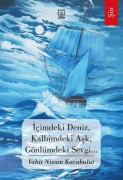 Cover-Bild zum Titel 'Icimdeki Deniz, Kalbimdeki Ask, Gönlümdeki Sevgi' von 'Vahit Nizam Karabulut'