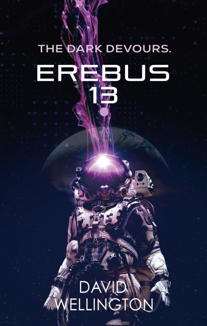 Erebus-13 - David Wellington