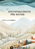 Cover-Bild zum Titel 'Adventskalender für Kinder' von 'Paula Winter'