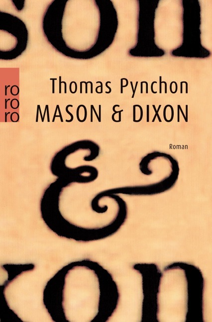 Mason & Dixon - Thomas Pynchon