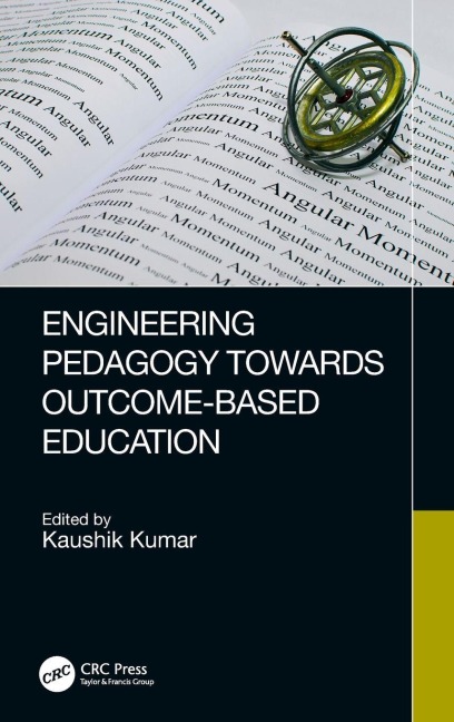 Engineering Pedagogy Towards Outcome-Based Education - 