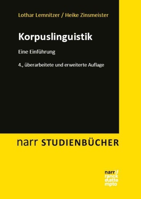Korpuslinguistik - Lothar Lemnitzer, Heike Zinsmeister