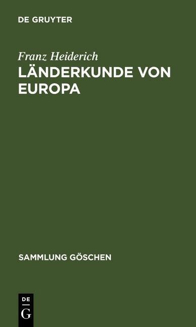 Länderkunde von Europa - Franz Heiderich