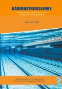 Cover-Bild zum Titel 'Bäderbetriebslehre' von 'Robert Holzinger'