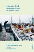 Cover-Bild zum Titel 'Leben im Fisch' von 'Kristín Steinsdóttir, Klaus Sander, Thomas Böhm'