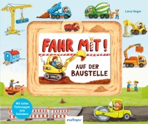 Cover-Bild zum Titel 'Fahr mit!: Auf der Baustelle' von ''