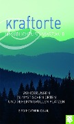 Cover-Bild zum Titel 'Kraftorte im südlichen Schwarzwald' von 'Birgit-Cathrin Duval'