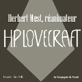 Herbert West, réanimateur - Howard Phillips Lovecraft