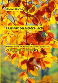 Cover-Bild zum Titel 'Faszination Goldrausch' von 'Hanno Goffin'