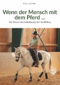 Cover-Bild zum Titel 'Wenn der Mensch mit dem Pferd' von 'Csonth Eva'